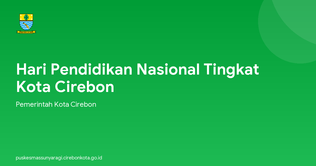 Hari Pendidikan Nasional Tingkat Kota Cirebon