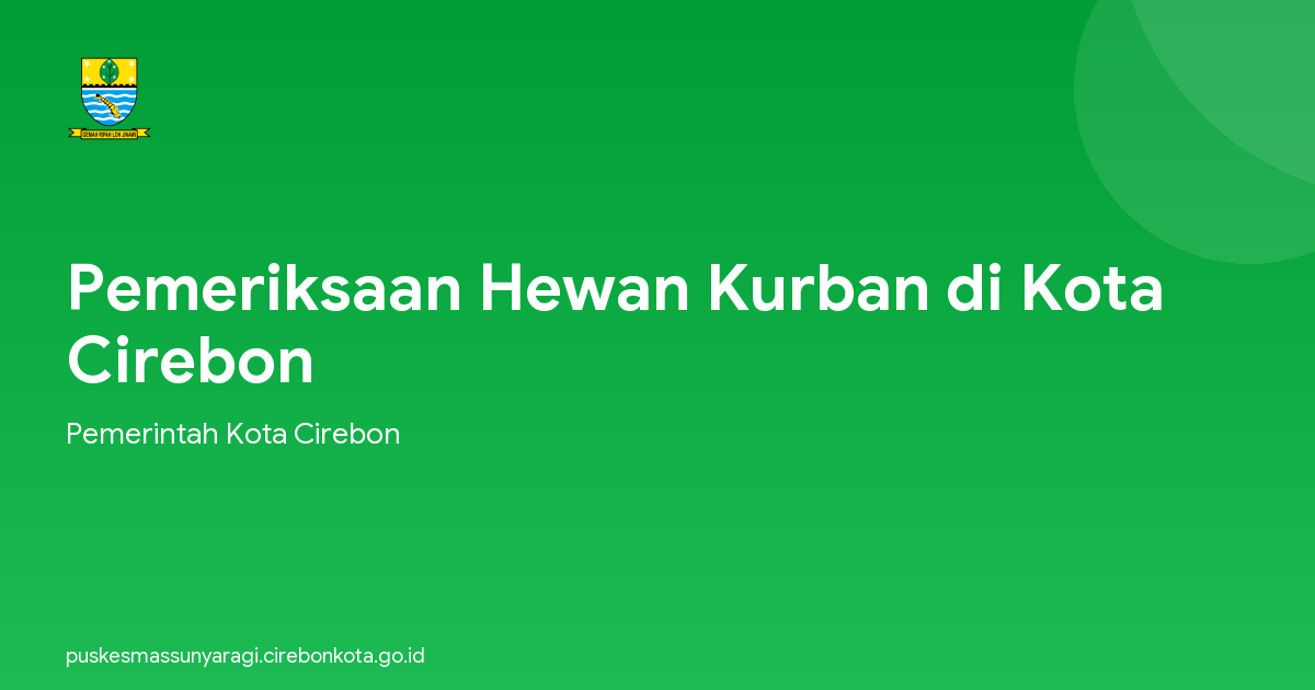 Pemeriksaan Hewan Kurban di Kota Cirebon