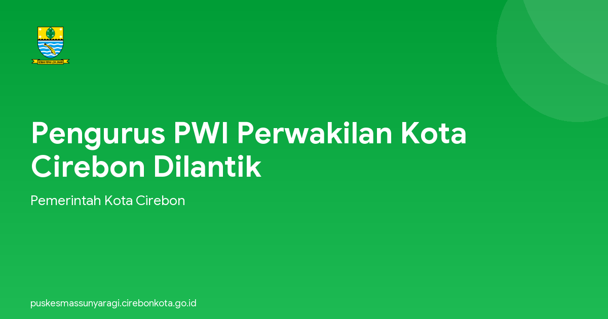 Pengurus PWI Perwakilan Kota Cirebon Dilantik