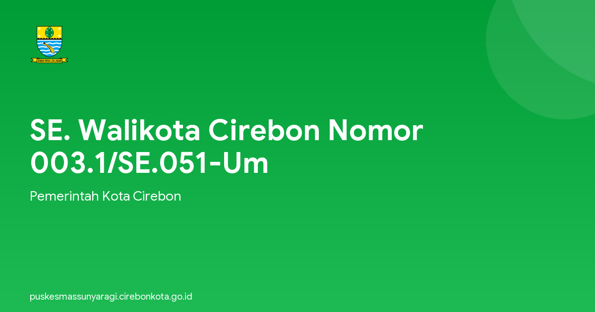 SE. Walikota Cirebon Nomor 003.1/SE.051-Um