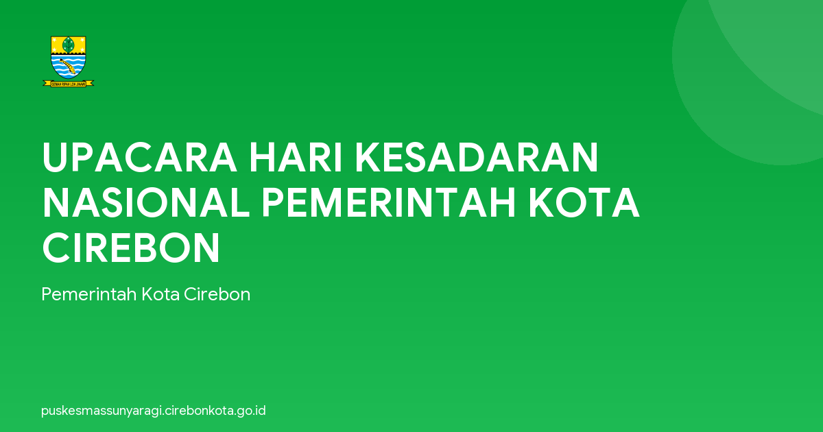 UPACARA HARI KESADARAN NASIONAL PEMERINTAH KOTA CIREBON