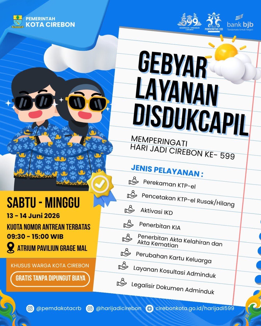 Gebyar Layanan Disdukcapil dalam rangka Hari Jadi Cirebon ke-599
