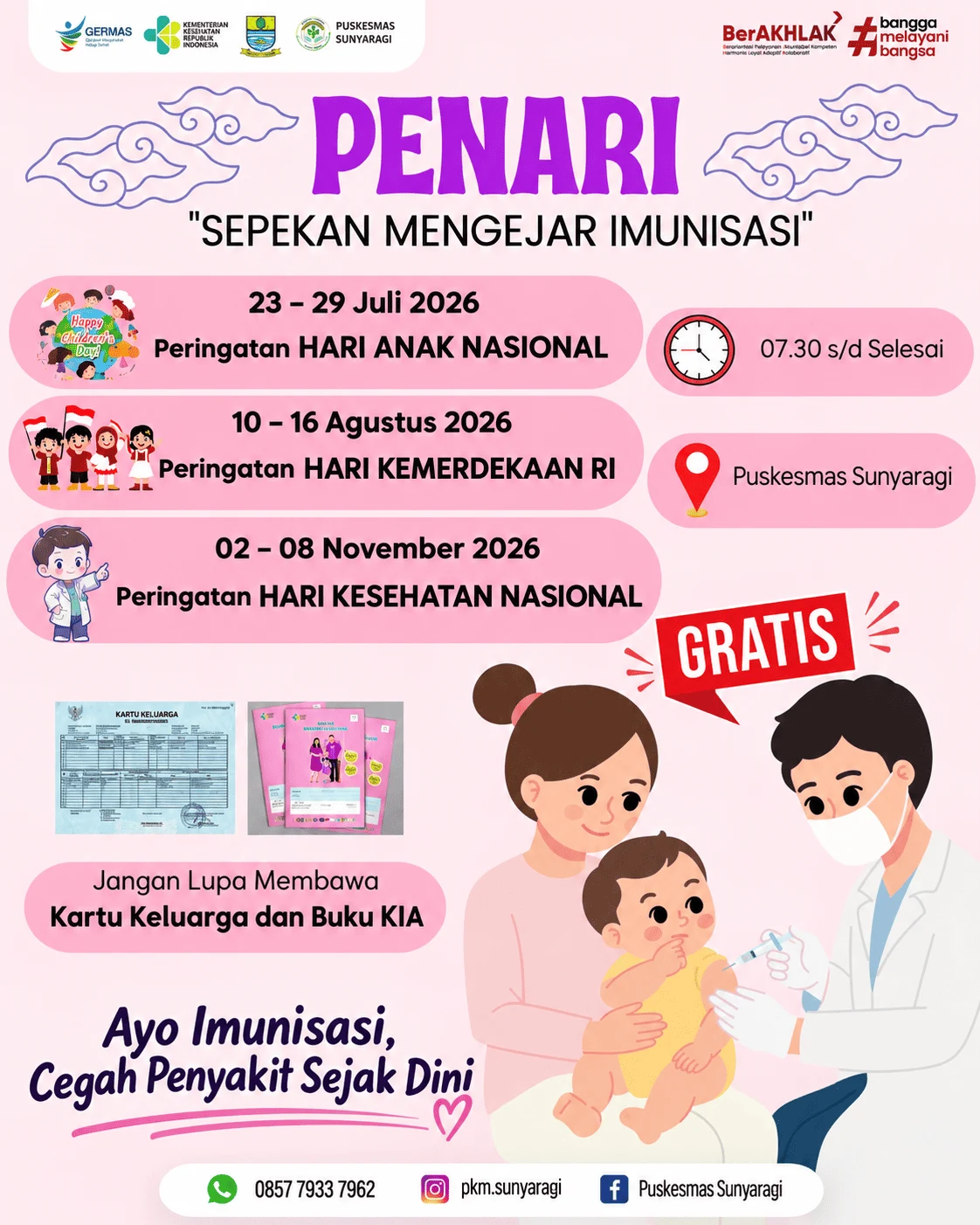 PENARI (Sepekan Mengejar Imunisasi) di Puskesmas Sunyaragi